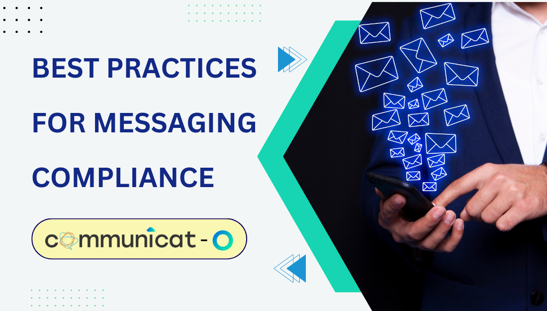 Best Practices for Messaging Compliance