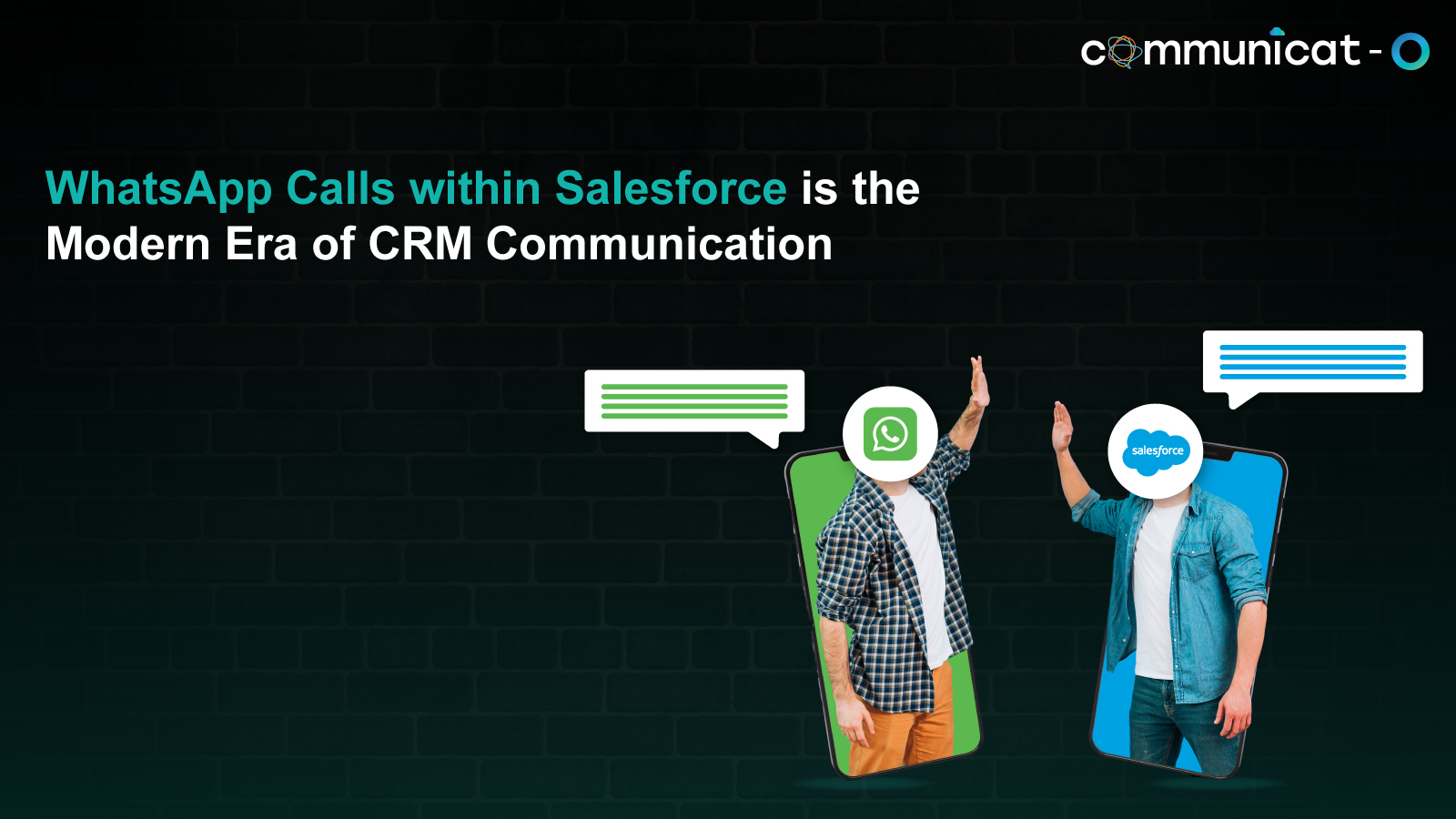 WhatsApp calls within Salesforce - Communicat-O