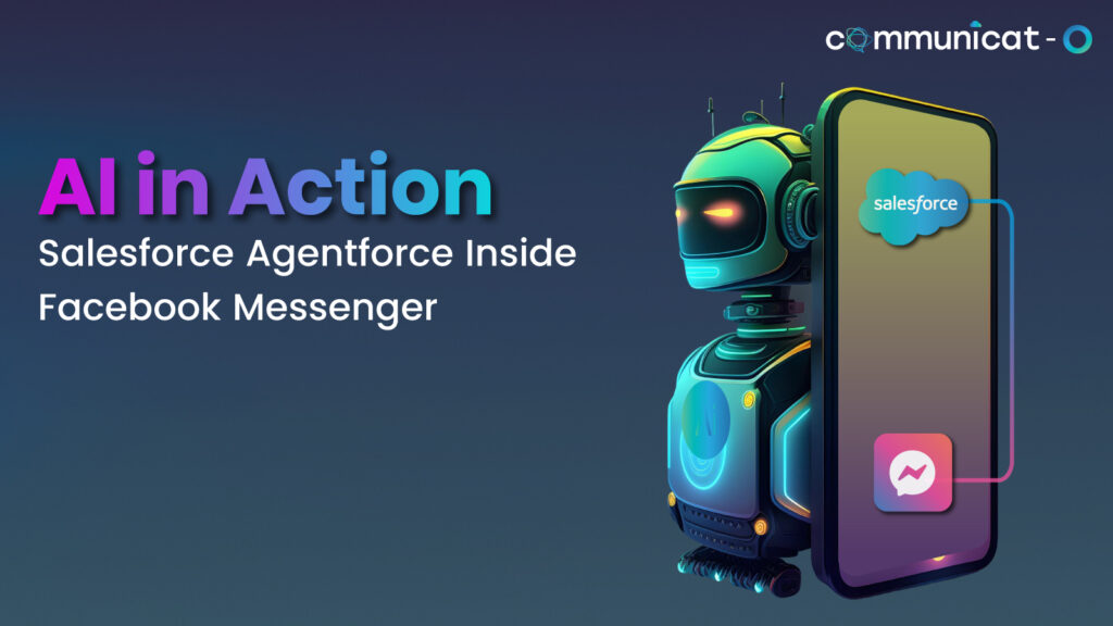 Salesforce Facebook Messenger - Communicat-O