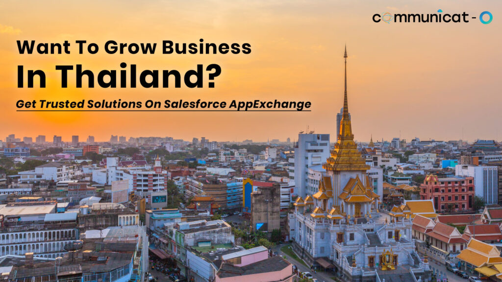 Salesforce AppExchange In Thailand - Communicat-O