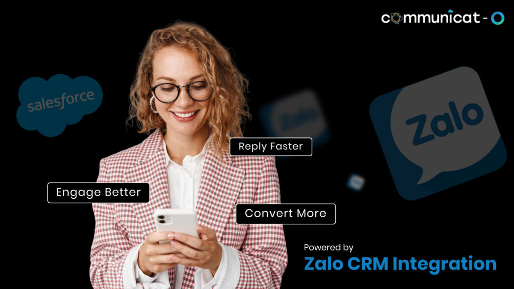 Zalo CRM integration Salesforce - Communicat-O