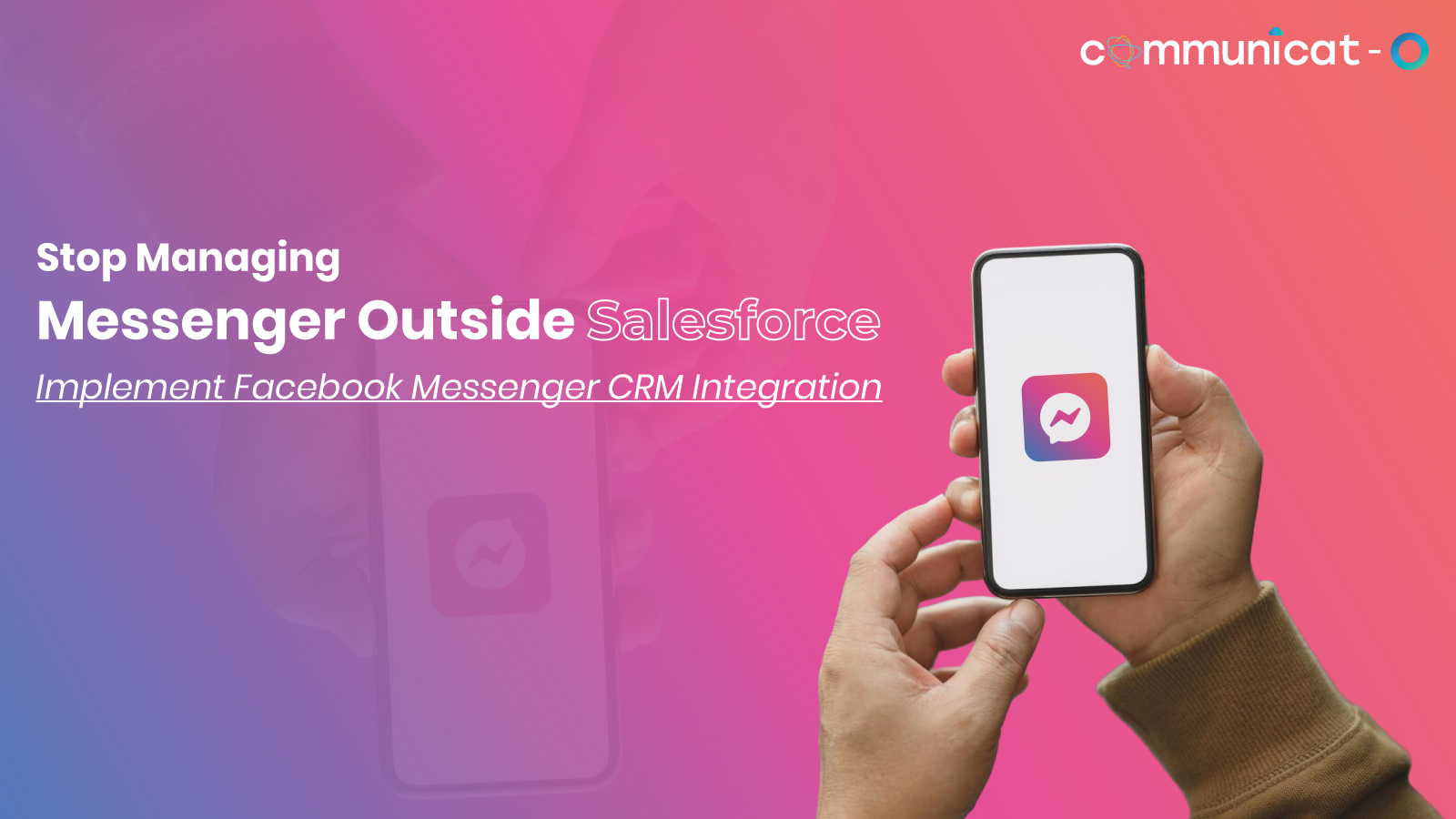Facebook Messenger CRM - Communicat-O