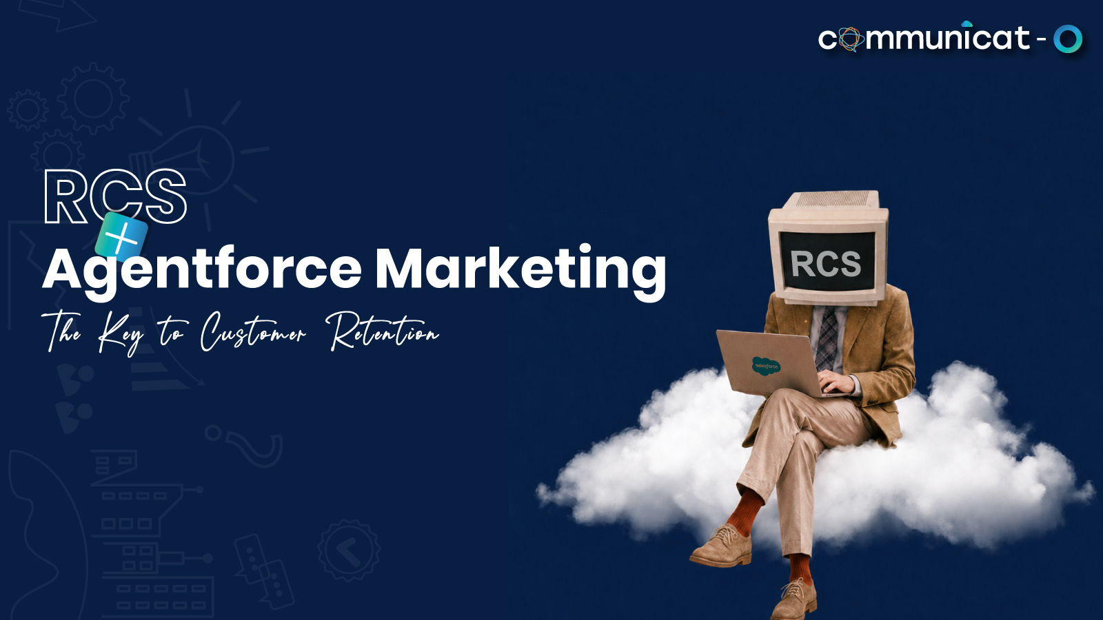 RCS in salesforce marketing cloud - Communicat-O