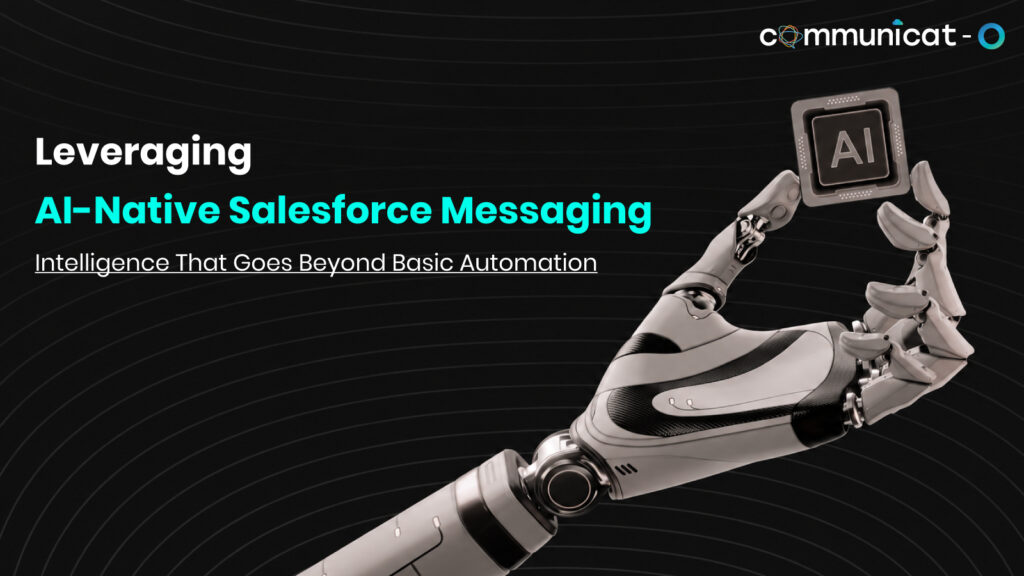 AI messaging platform for Salesforce - Communicat-O