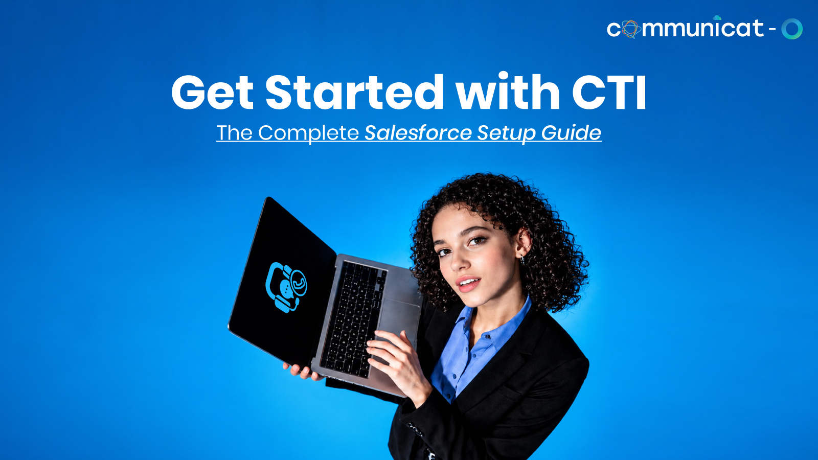 CTI in Salesforce - Communicat-O
