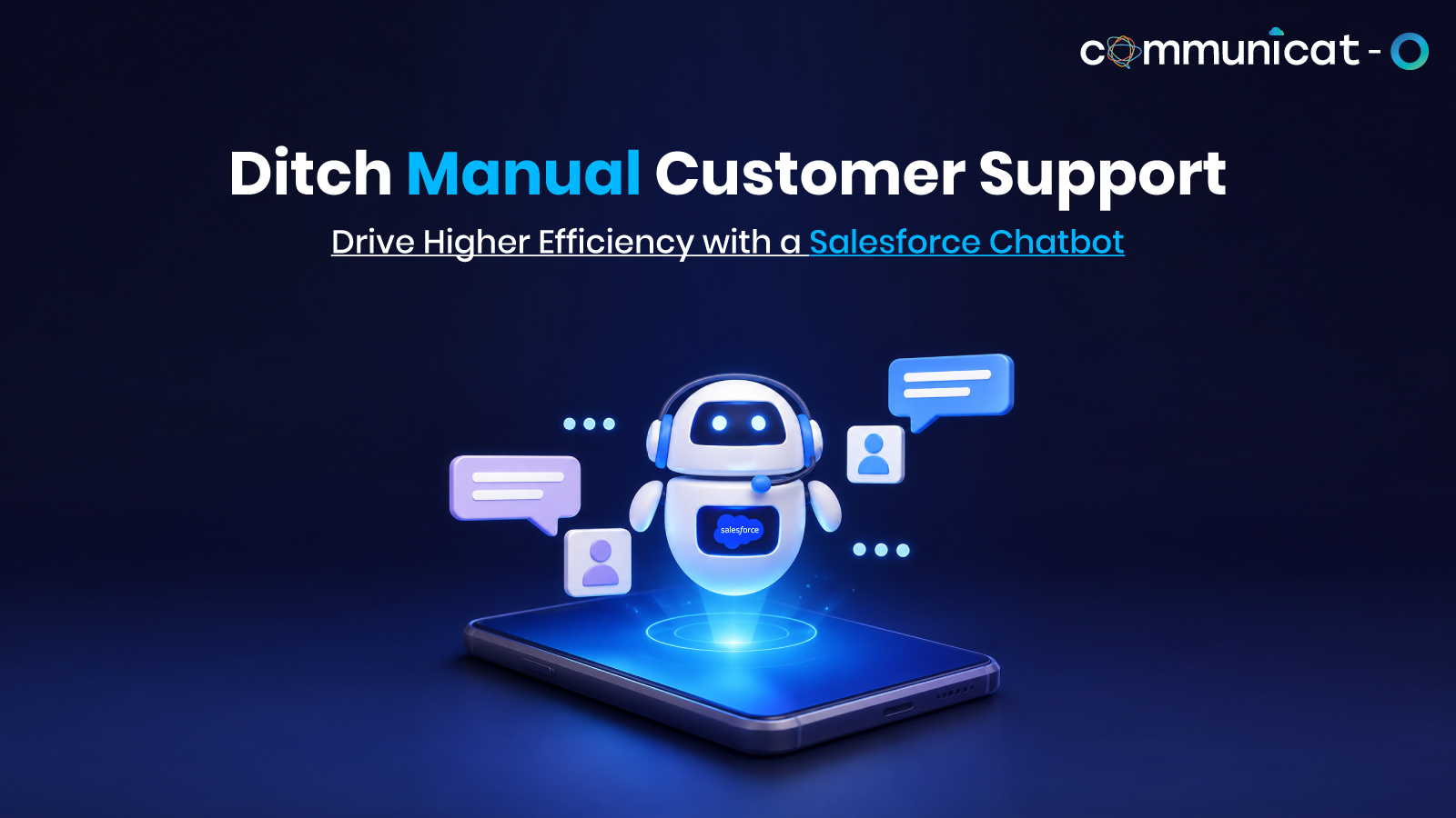 salesforce chatbot - Communicat-O