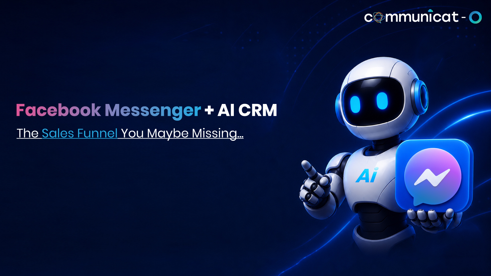 Facebook Messenger Integration - Communicat-O