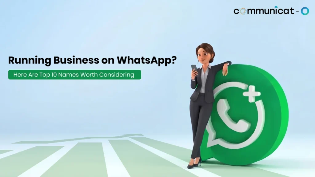WhatsApp Business solution - Communiat-O